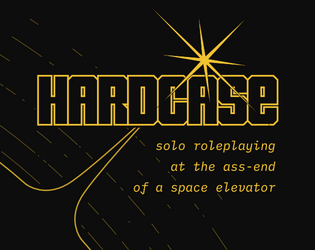 HARDCASE   - solo roleplaying at the ass-end of space 