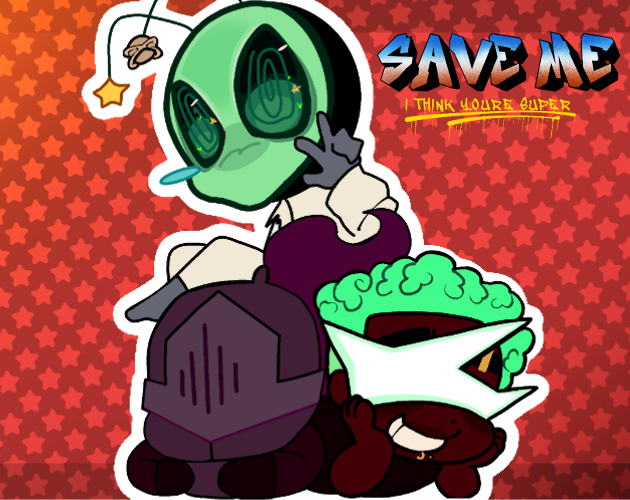 Cover image for Save Me!: I Think You’re Super