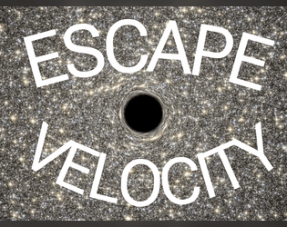 Escape Velocity   - A timeloop oneshot powered by the Year Zero Engine 