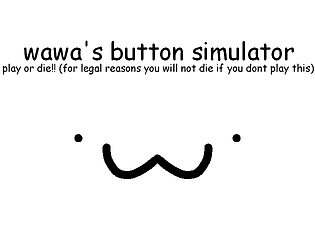 wawa's button simulator