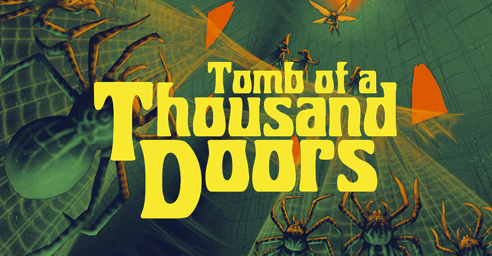 Tomb of a Thousand Doors