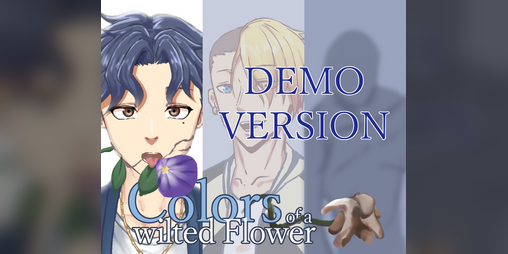 Cover image for Colors of a Wilted Flower [demo]