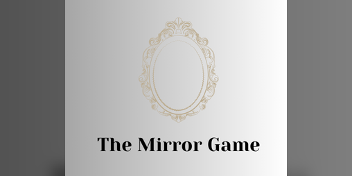 Cover image for The Mirror Game