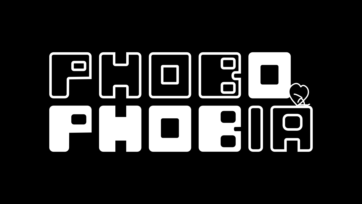 PhoboPhobia