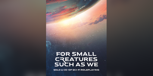 Cover image for For Small Creatures Such As We