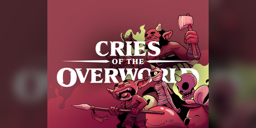 Cover image for Cries of the Overworld