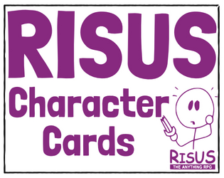 Risus Character Cards   - Character Cards (sheets) for your Risus game! 