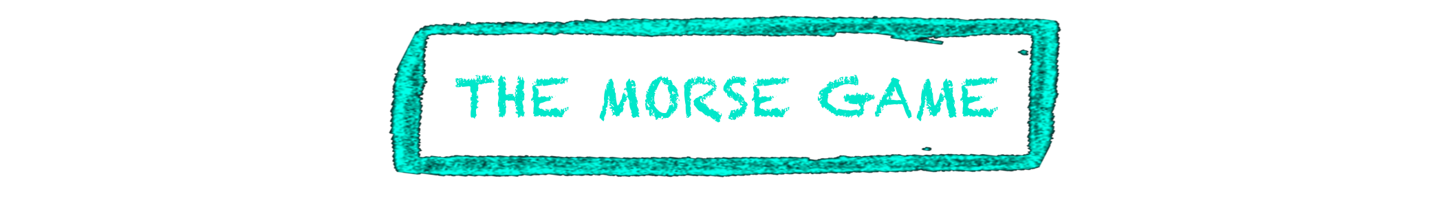 The Morse Game