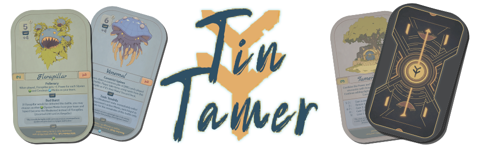 Tin Tamer PnP: Print and Play