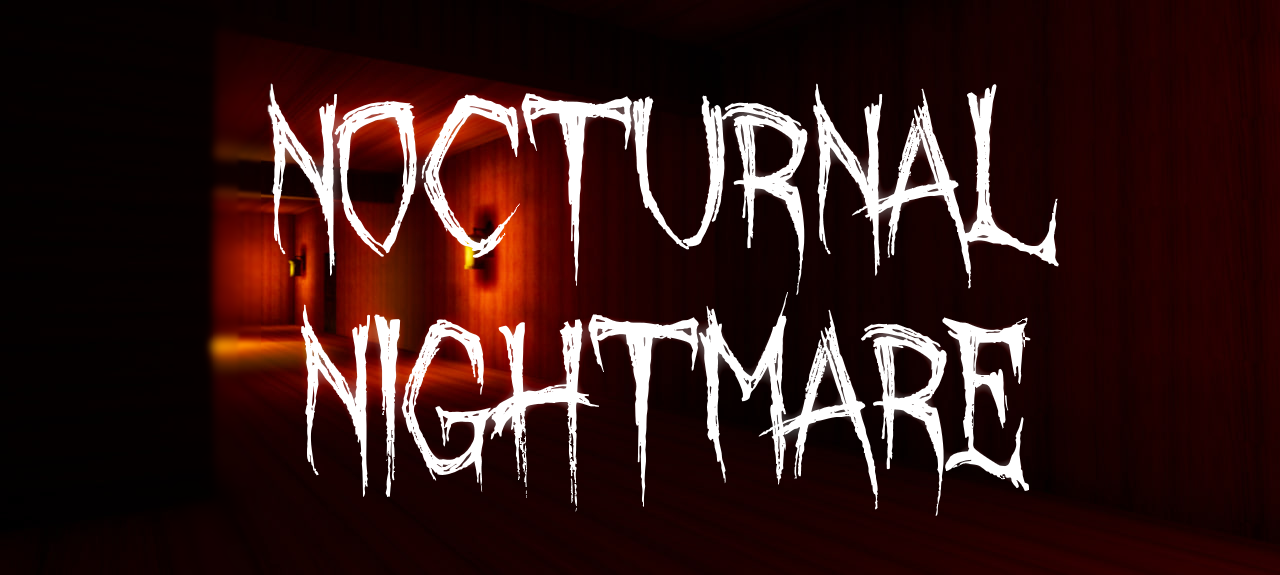 Nocturnal Nightmare