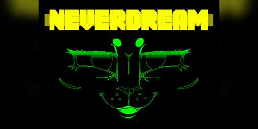 Cover image for NEVERDREAM (Prototype/Jam Build)