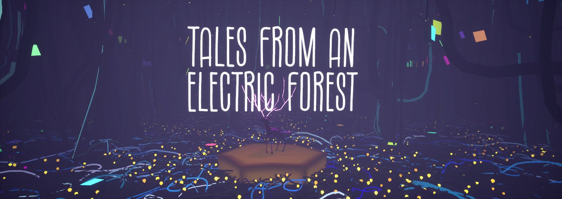 Tales from an Electric Forest (VR)