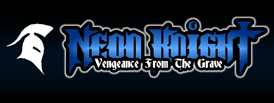 Neon Knight: Vengeance From The Grave