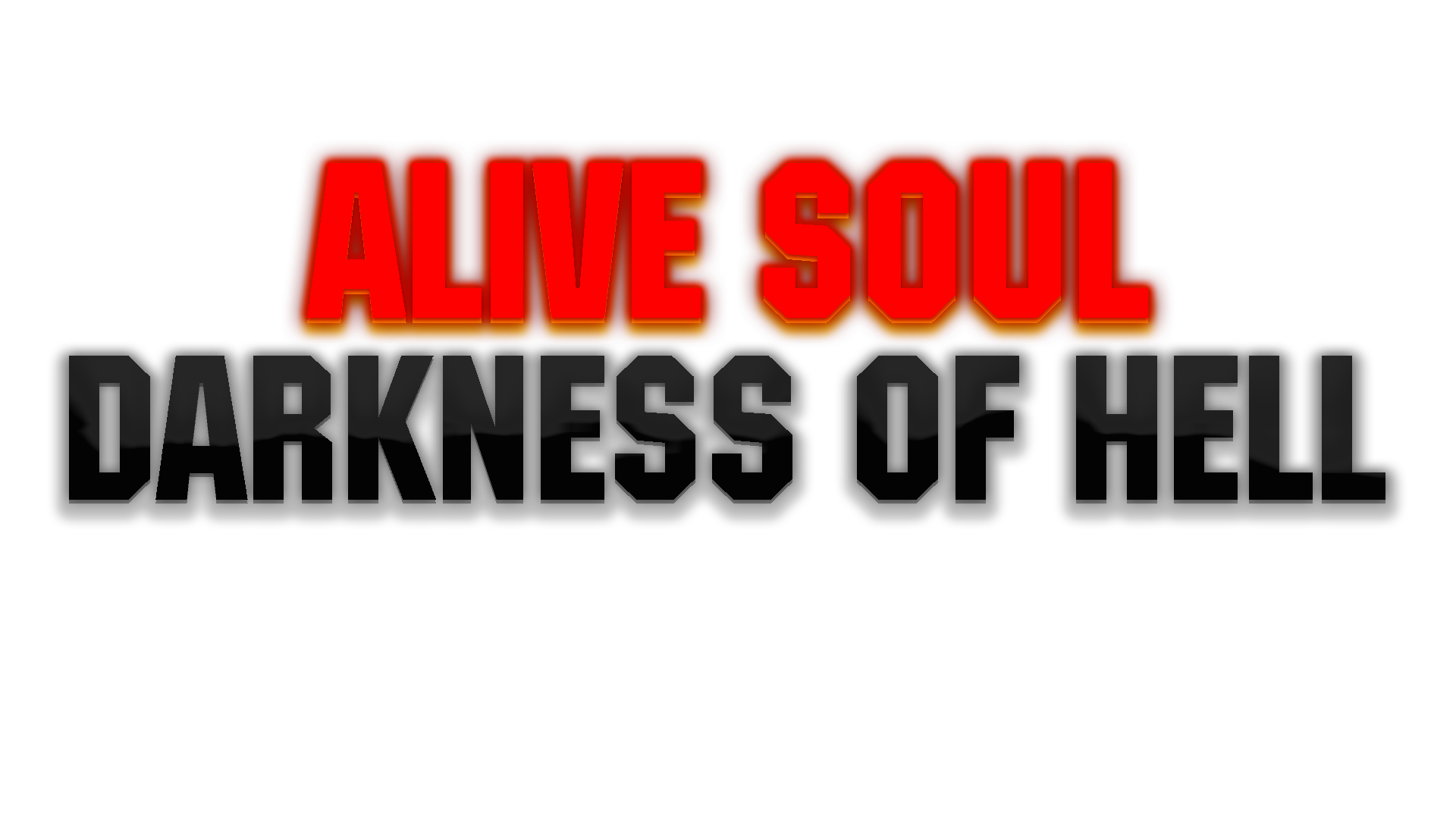 Alive Soul Darkness of Hell