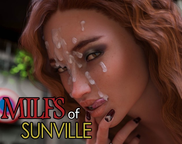MILFs of Sunville: Season 1 completed