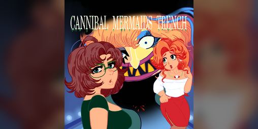 Cover image for Cannibal Mermaids Trench