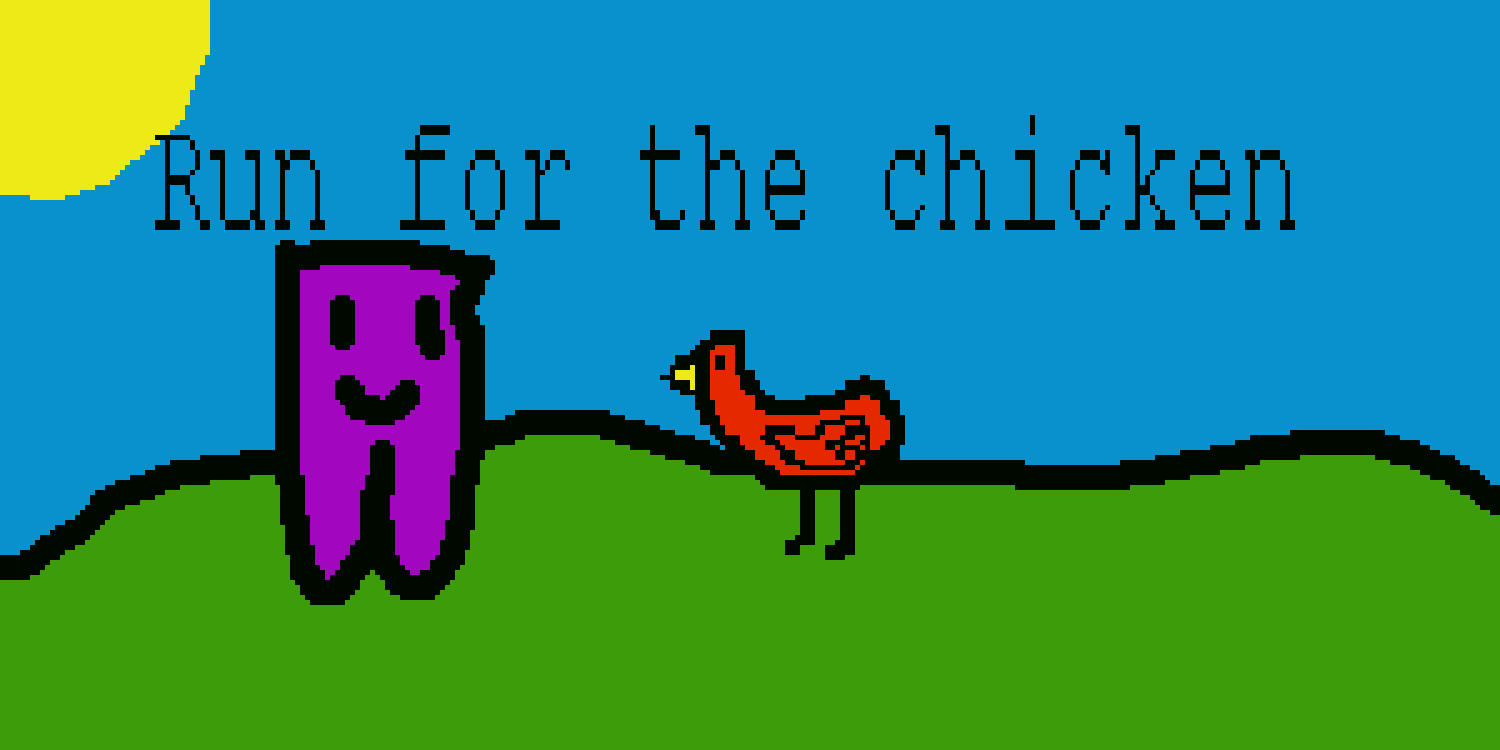 Run for the chicken