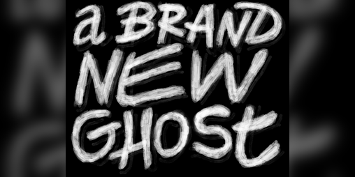 Cover image for A Brand New Ghost