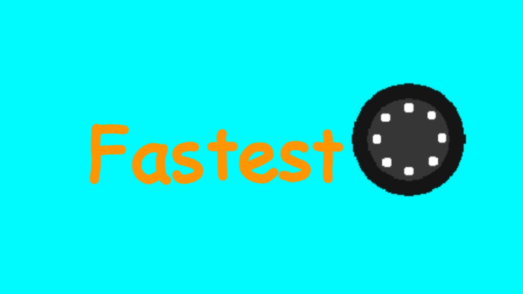 Fastest