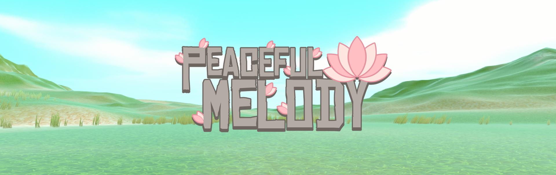 Peaceful Melody (VR)