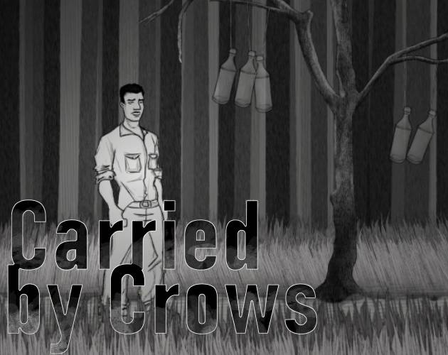 Carried by Crows