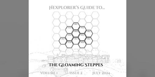 Cover image for Issue #2: Hexplorers Guide To...