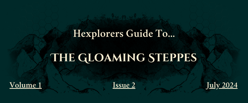 Issue #2: Hexplorers Guide To...