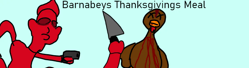 Nerds: Barnabeys Thanksgivings Meal