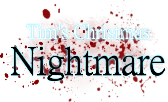 Tim's Christmas Nightmare