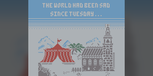 Cover image for The world had been sad since Tuesday
