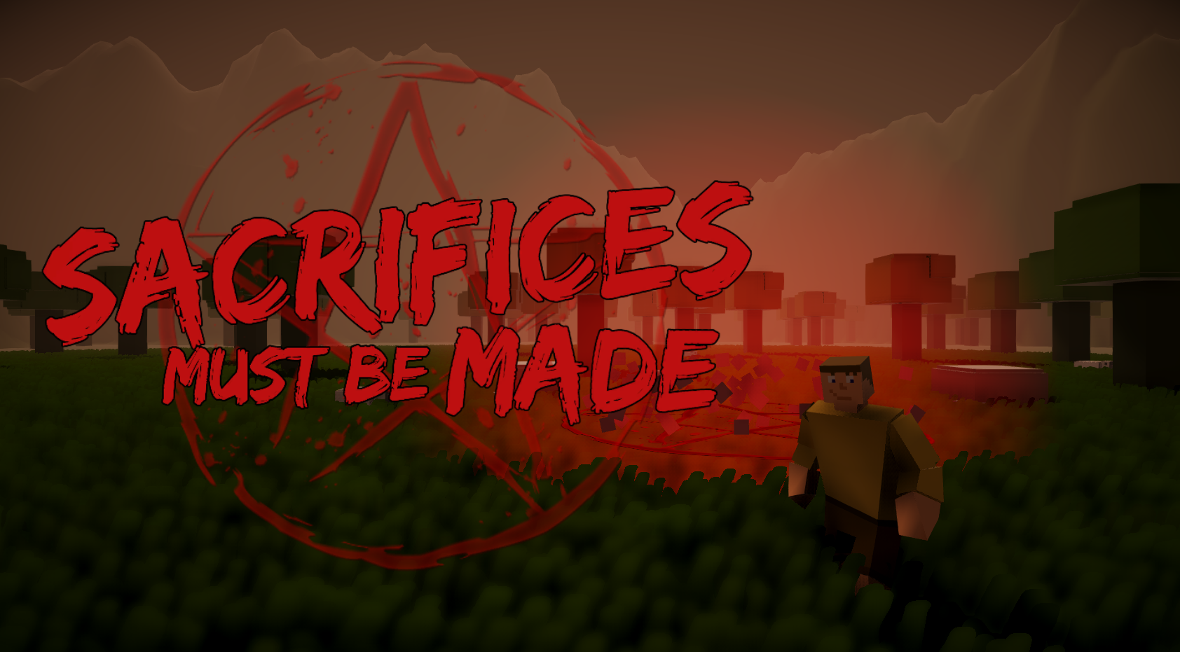 Sacrifices Must Be Made – Download Game