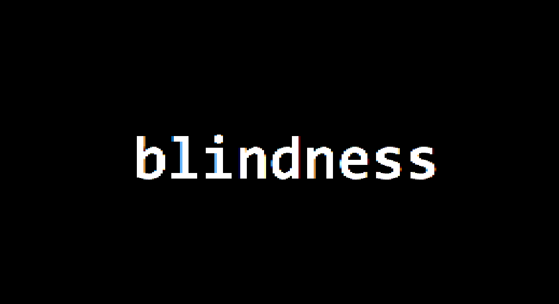 Blindness