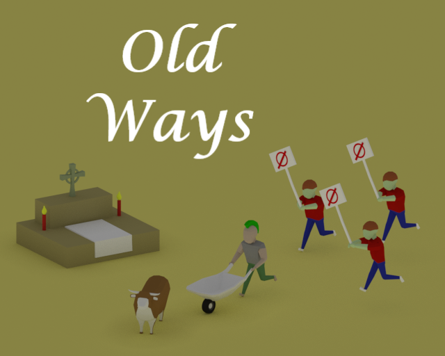 Old Ways