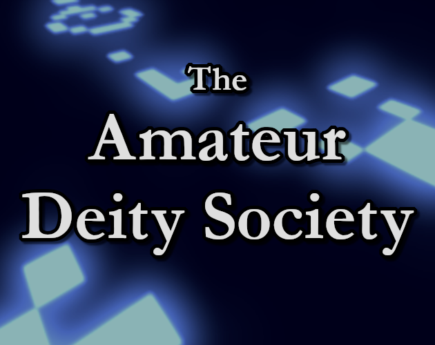 Cover image for The Amateur Deity Society