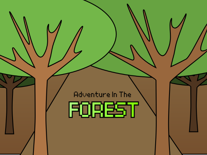 Adventure In The Forest