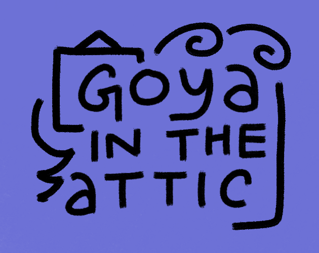Cover image for Goya in the Attic