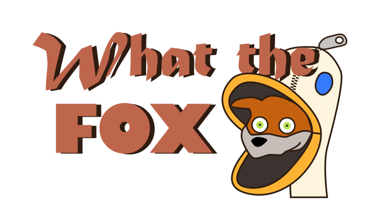 What the FOX?