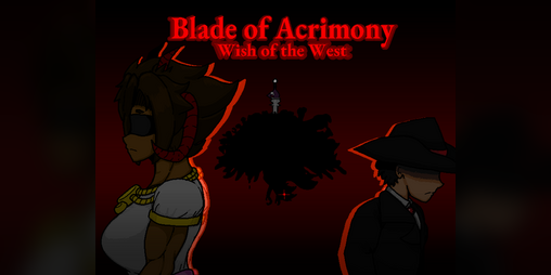 Cover image for Blade of Acrimony: Wish of the West Demo