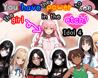 Cover image for You have the power to see the girl in the etch!Idol 4【Android&PC/MultiLang】