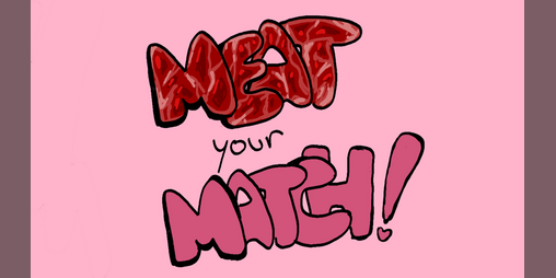 Cover image for MEAT YOUR MATCH!