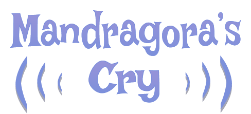 Mandragora's Cry