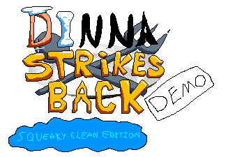 DINNA STRIKES BACK DEMO