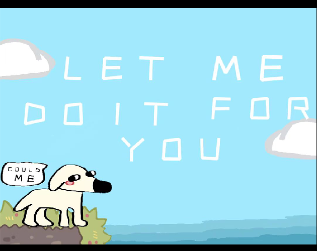 Cover image for Let me do it for you