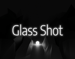 Glass Shot