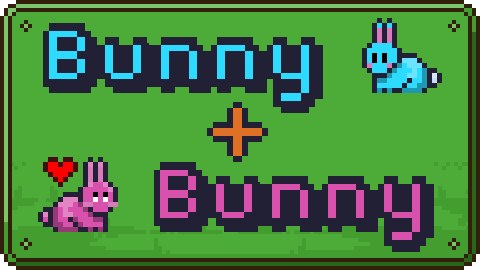 Bunny + Bunny