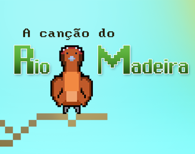 A canção do Rio Madeira