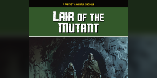 Cover image for Lair of the Mutant