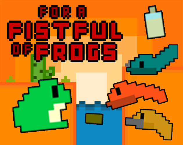 Cover image for For A Fistful Of Frogs