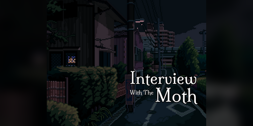 Cover image for Interview With The Moth