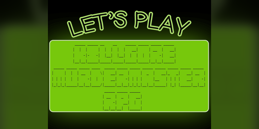 Cover image for Let's Play 'KILLGORE MURDERMASTER RPG'